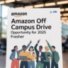 Amazon Off Campus Drive 2025 Opportunity